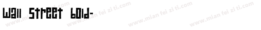wall street bold字体转换